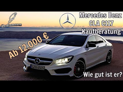 Mercedes Benz CLA C117 Buyer's Guide - Everything you need to know before buying | G Performance
