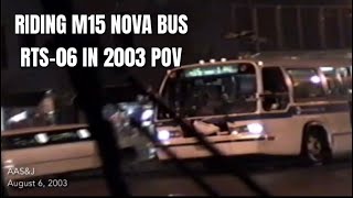 Riding NYC MTA M15 in 2003, Nova Bus RTS-06 POV  Forsyth St. to South Ferry Whitehall Terminal