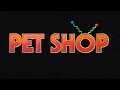 Pet Shop Full Movie
