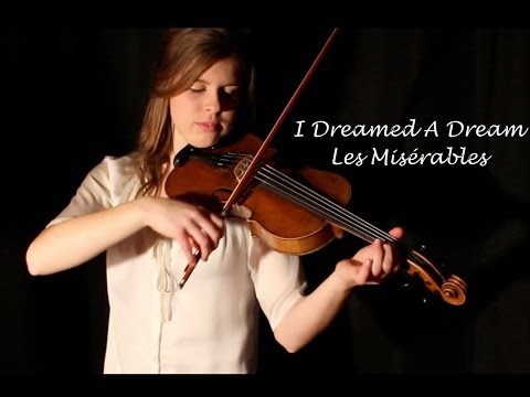 I Dreamed A Dream - Violin
