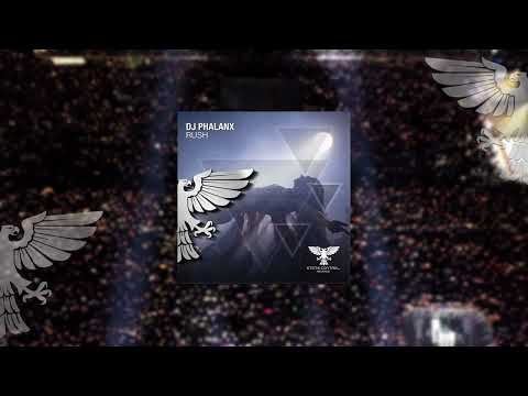 DJ Phalanx - Rush [Out 15.04.2022] -Trance-