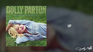 Dolly Parton - If (Audio)