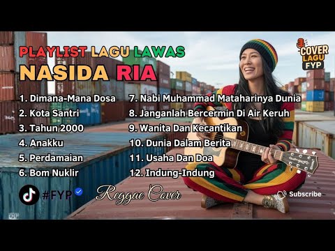 Nasida Ria Reggae Cover Collection - Everywhere Is Sin | City of Santri || by Cover Lagu FYP