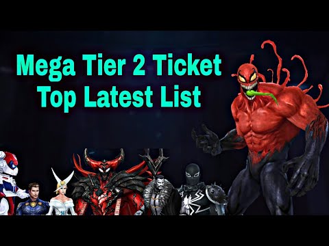 Mega Tier 2 Ticket Special Guide And Top List With New Characters information - Marvel Future Fight