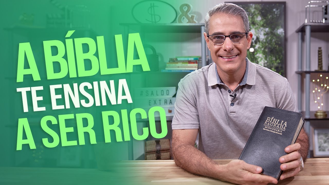 A BÍBLIA te ensina a ser RICO!