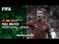 Portugal v Spain 2018 FIFA World Cup Portugal v Spain 2018 FIFA World Cup