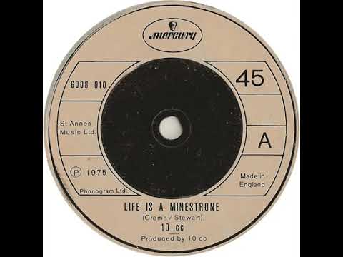 UK New Entry 1975 (77) 10 cc - Life Is A Minestrone