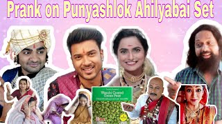 Funniest Prank on Punyashlok Ahilyabai Set with Wasabi Peas ft Sidharth Aetashaa Rajesh Shringarpure
