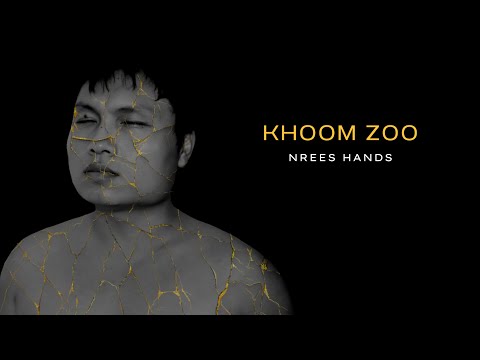 Khoom Zoo - NREES HANDS (OFFICIAL AUDIO)
