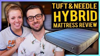 Tuft and Needle Hybrid Mattress Review - WORTH IT?!?