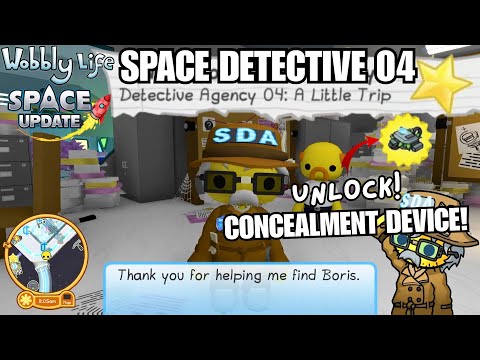 UNLOCK DETECTIVE CONCEALMENT DEVICE! SPACE DETECTIVE 04: A LITTLE TRIP! Wobbly Life Space Update!