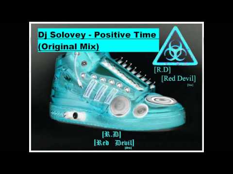 Dj Solovey - Positive Time (Original Mix)