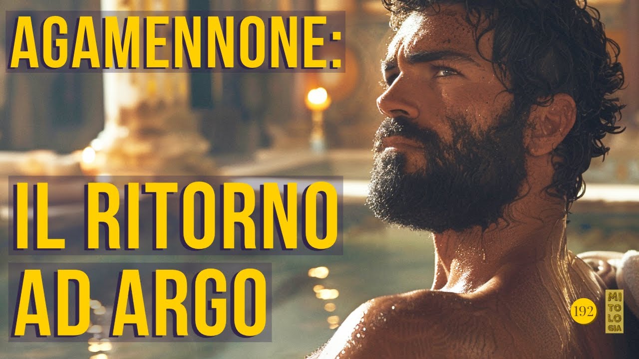 192 Agamemnon-the return to Argos