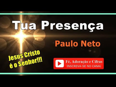 Tua Presença - Cantor J.Cesar