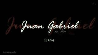 20 Años  Juan Gabriel Audio en Vivo
