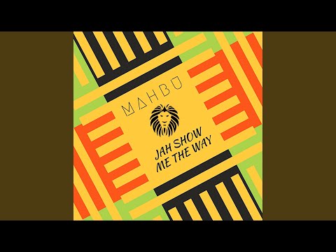Jah Show Me the Way