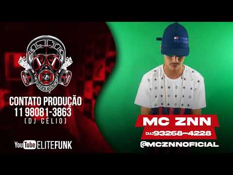 MC ZNN - ONTEM QUE FOI A NOITADA ( ELITE FUNK PRODUÇOES )