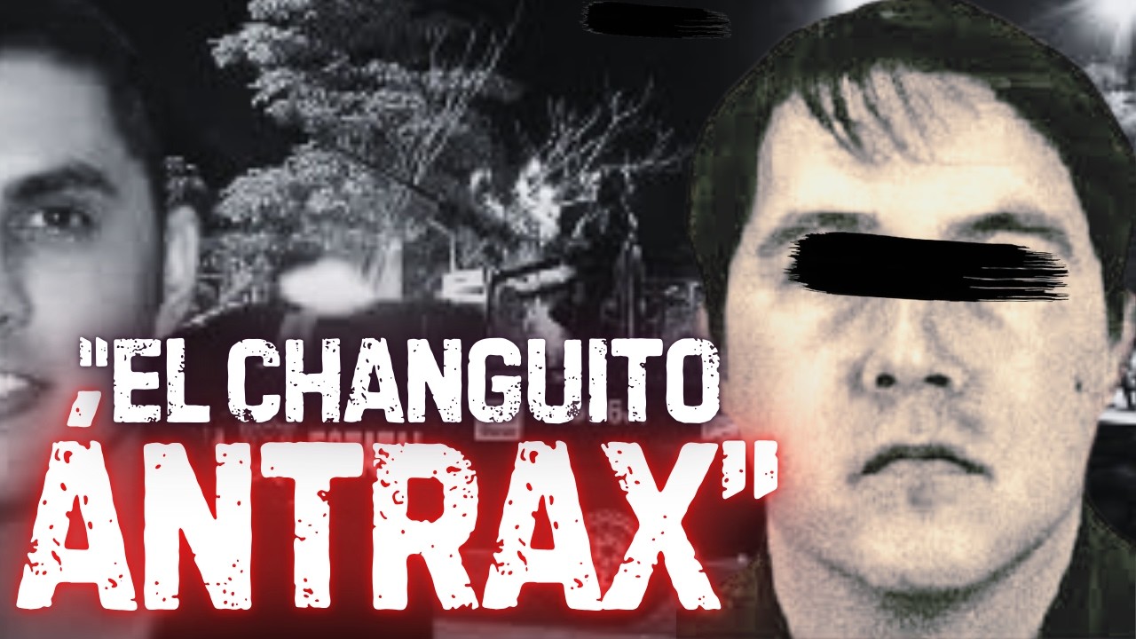 "El Changuito Ántrax": herencia del "Chino Ántrax" y el Comando X