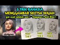 3 teknik rahasia cara menggambar Sketsa wajah agar mirip foto aslinya