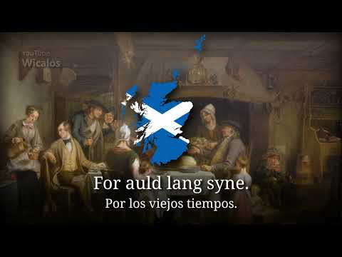 "Auld Lang Syne" en su idioma original | Canto de Año Nuevo Escocés [Español]