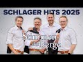 SCHLAGER HITS 2025 ⭐️ STIMMEN DER BERGE ⭐️