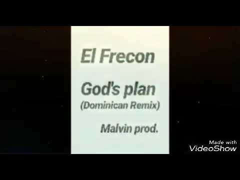 God's plan (Dominican Remix)  El Frecon by:malvin prod.