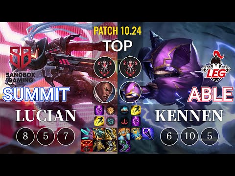 SB Summit Lucian vs LEG Able Kennen Top - KR Patch 10.24