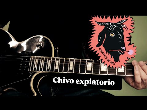 Chivo Expiatorio - El Cuarteto de Nos
