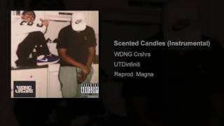 WDNG Crshrs - Scented Candles [Instrumental] (HQ)