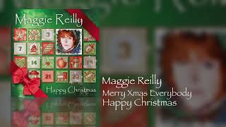 Maggie Reilly - Merry Christmas Everybody (Happy Christmas)