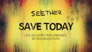 Shaun Morgan | Exclusive &quot;Save Today&quot; Acoustic Performance