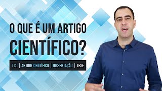 O que é um artigo científico? Curso de Metodologia Científica