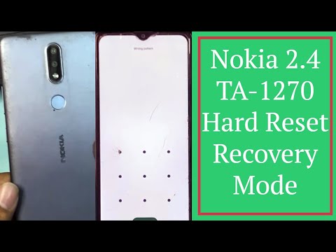 Nokia 2.4 TA-1270 Hard Reset Remove Pattern Pin Lock || Nokia Recovery Mode