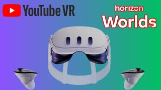 Meta quest 3 YouTube VR Meta Horizon İnceliyoruz