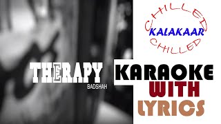 Therapy|Badshah|Instrumental with Lyrics