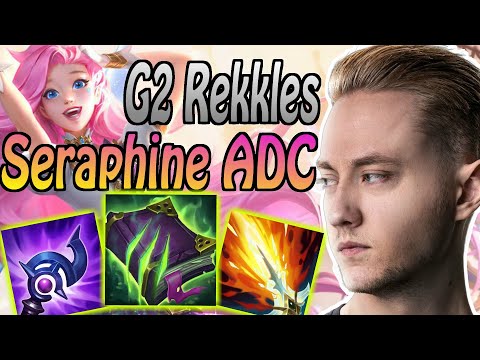 REKKLES IS PLANNING TO MAKE SERAPHINE OFFICIALLY ADC - G2 Rekkles plays Seraphine ADC (Preseason 11)