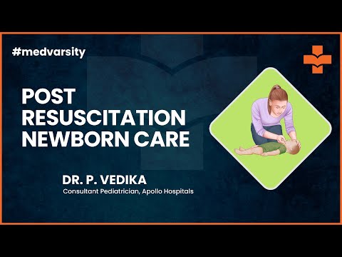Post Resuscitation Newborn Care | @MedvarsityTechnologiesPvtLtd