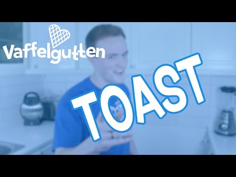 Vaffelgutten Tips: Toast