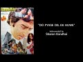 DO PYASE DIL EK HUWE Instrumental