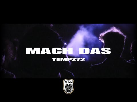 TEMPZ72 - "mach das" (prod. limitless) 😈
