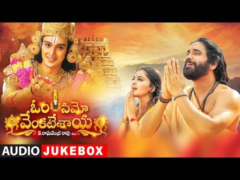 Om Namo Venkatesaya Jukebox || Nagarjuna, Anushka Shetty || M.M. Keeravani || Telugu Songs 2017