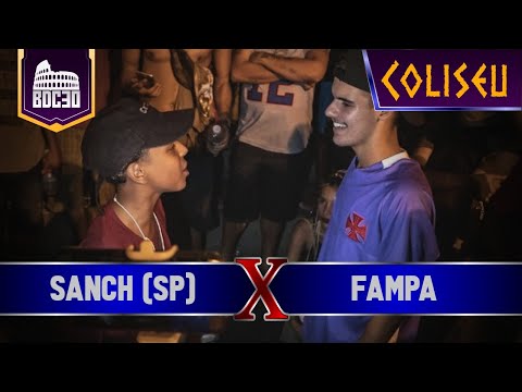 (DO RÉ MI) SANCH (SP) X FAMPA - SEMIFINAL - BATALHA DO COLISEU EDIÇÃO #30