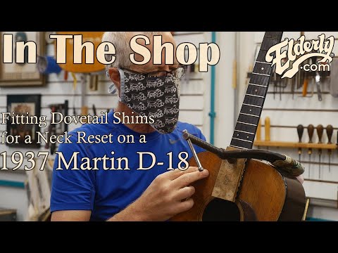 In The Shop: Fitting Dovetail Shims during a Neck Reset on a 1937 Martin D-18 | Elderly.com