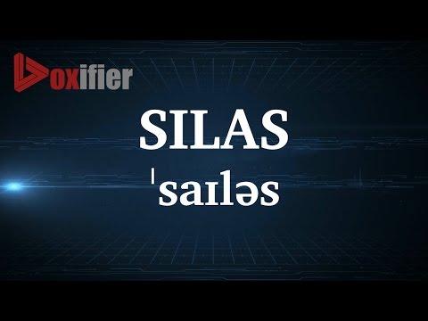 English Pronunciation of Silas - Voxifier.com