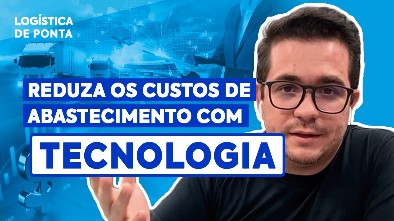 Entenda como controlar o abastecimento com tecnologia | Logística de Ponta