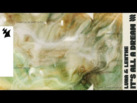 Luna & Lenthe - It's All a Dream (Official Visualizer)