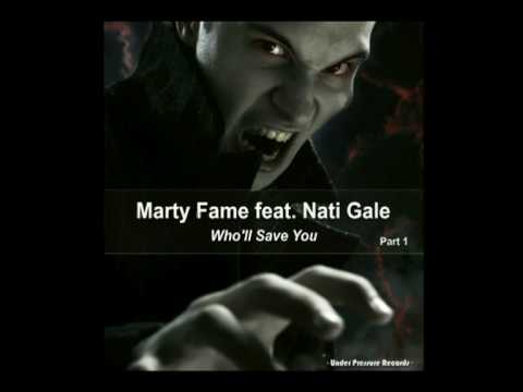Marty Fame feat Nati Gale - Who'll Save You (Incognet Dub Mix).avi