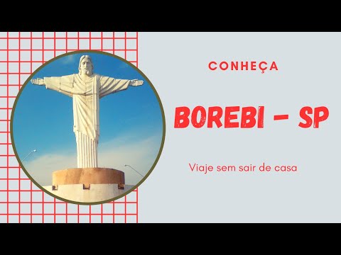 Conheça Borebi - São Paulo - Brasil