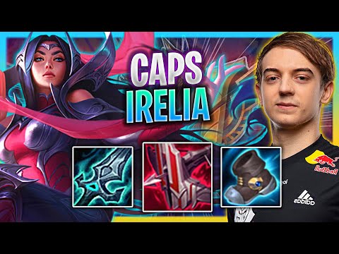 CAPS BRINGS BACK IRELIA! | G2 Caps Plays Irelia Mid vs Jayce!  Season 2023
