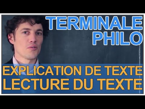 Text explanation: reading the text - Philosophy - Terminale - Les Bons Profs